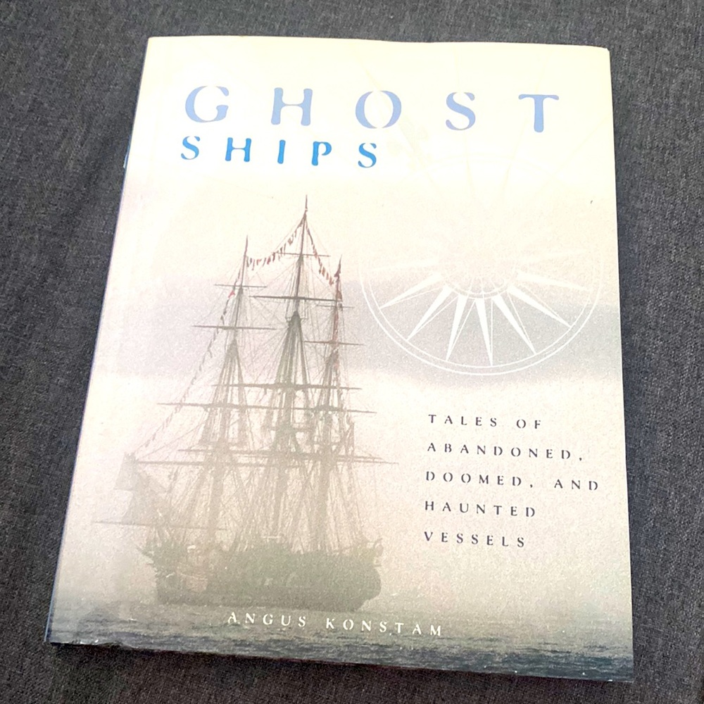 Ghost Ships hardcover book new Angus Konstan 2005